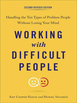 cover image of Working with Difficult People